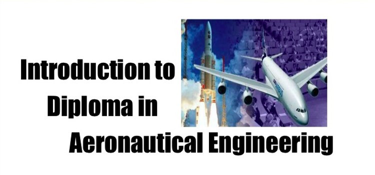 All about Diploma in Aeronautical Engineering