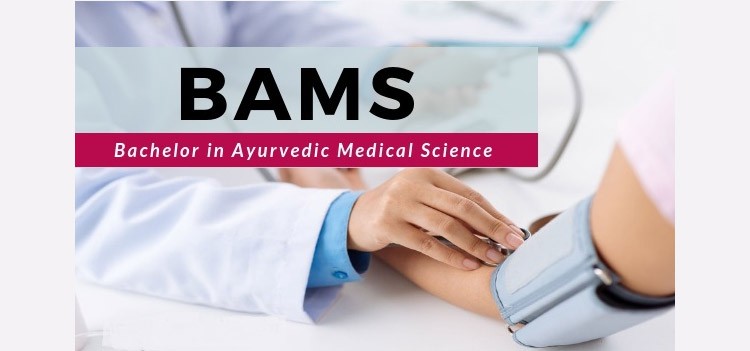 Reasons that make Bachelor of Ayurvedic Medicine & Surgery (BAMS) the best Course