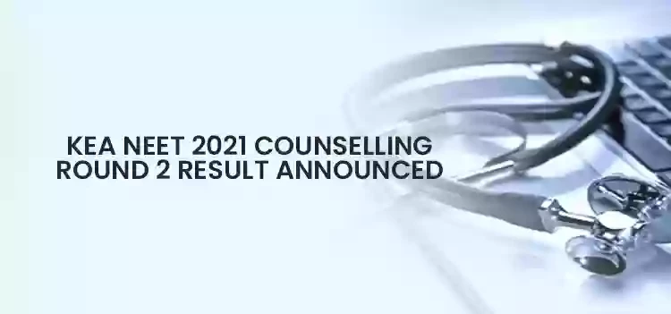 KEA NEET Exam 2021 Counselling Results Declared