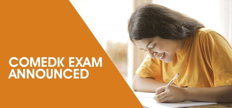 COMED-K exam for the academic year 2022-23 has Announced