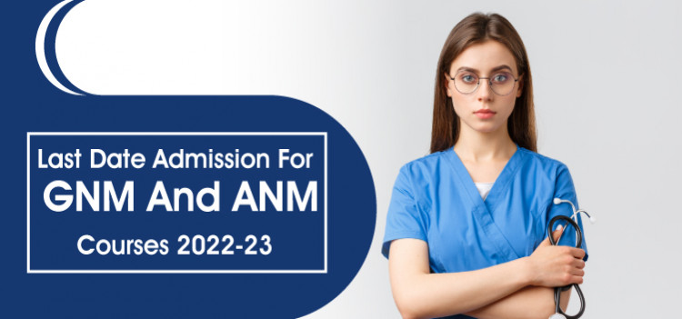 INC notifies the last date Admission for GNM and ANM courses 2022-23