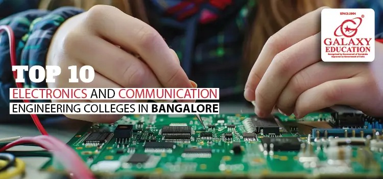 Top 10 electronics and communication engineering colleges in Bangalore